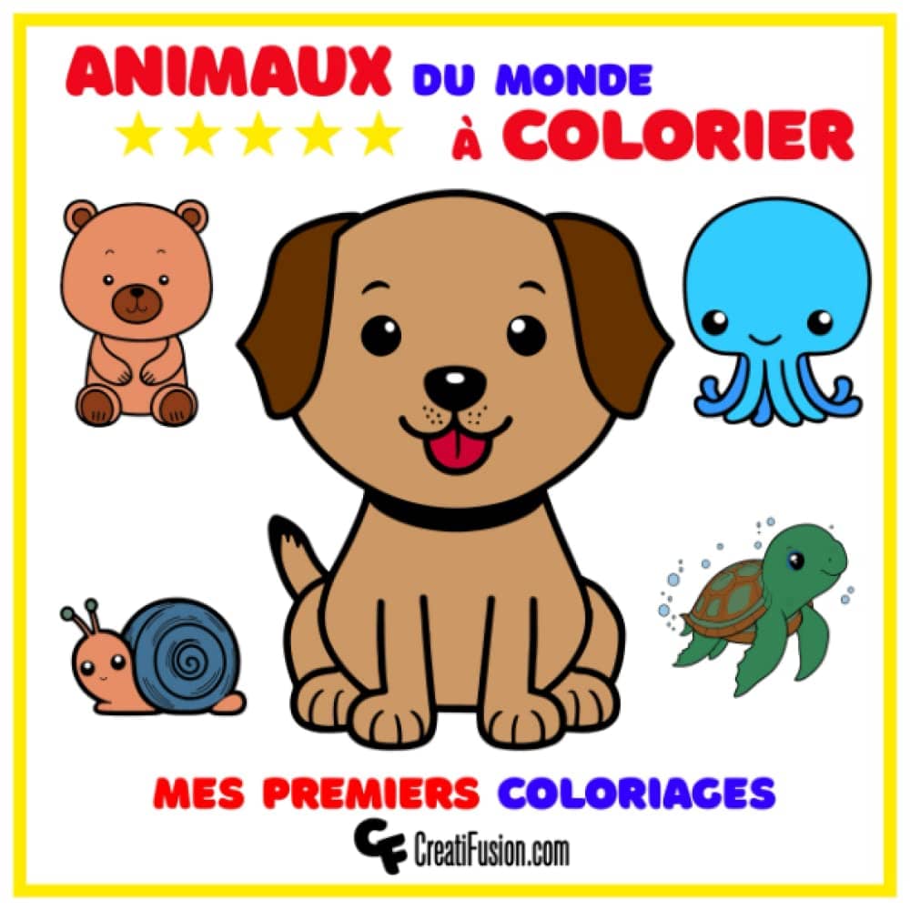 Couverture du Livre de Coloriage : Animaux du Monde à colorier – Mes premiers coloriages